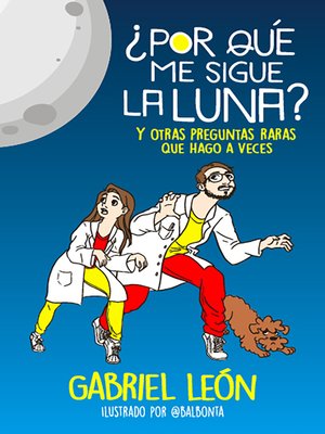 cover image of ¿Por qué me sigue la luna?